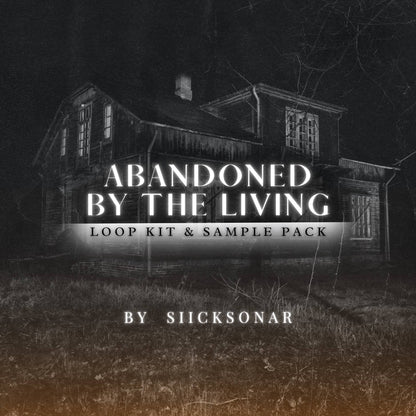 Abandoned By The Living